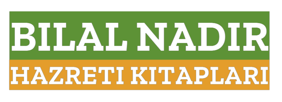 Bilal Nadir Hazreti Kitapları